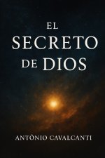 EL SECRETO DE DIOS