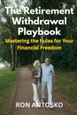 The Retirement Withdrawal Playbook
