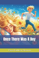 Once There Was A Boy