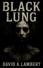 Black Lung