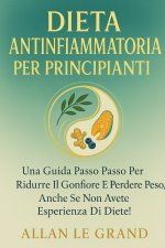 RÉGIME ANTI-INFLAMMATOIRE POUR DÉBUTANTS