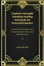 Explosive Strength Nutrition