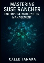MASTERING SUSE RANCHER