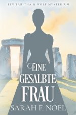 Eine gesalbte Frau