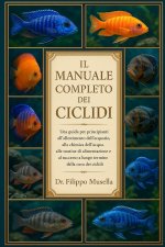 IL MANUALE COMPLETO DEI CICLIDI