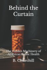 Behind the Curtain