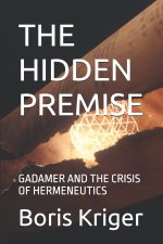 THE HIDDEN PREMISE