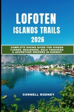 LOFOTEN ISLANDS TRAILS 2026
