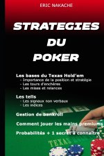 10 STRATEGIES POUR AMELIORER SON POKER ET DEVENIR UN JOUEUR GAGNANT