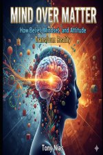 Miind Over Matter