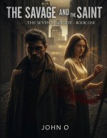 The Savage and the Saint