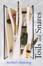 Toils and Snares
