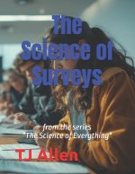 The Science of Surveys