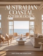 Australian Coastal Interior Design