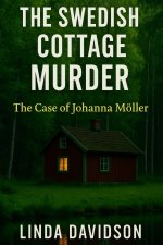 The Swedish Cottage Murder