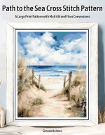 Path to the Sea Cross Stitch Pattern