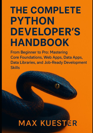 The Complete Python Developer's Handbook