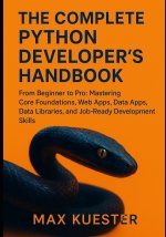 The Complete Python Developer's Handbook