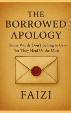 The Borrowed Apology