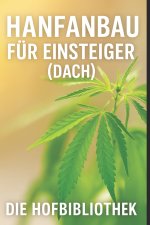 Hanfanbau für Einsteiger
