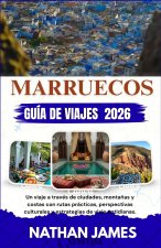 Marruecos GUÍA DE VIAJES 2026