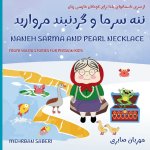 Yalda night and Naneh Sarma 3 (Naneh Sarma And Pearl Necklace) / (ننه سرما و گردنبند مروارید) 3 شب یلدا و ننه سرما