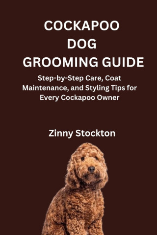 COCKAPOO DOG GROOMING GUIDE