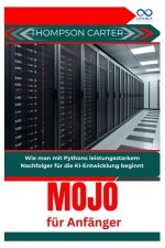 Mojo für Anfänger