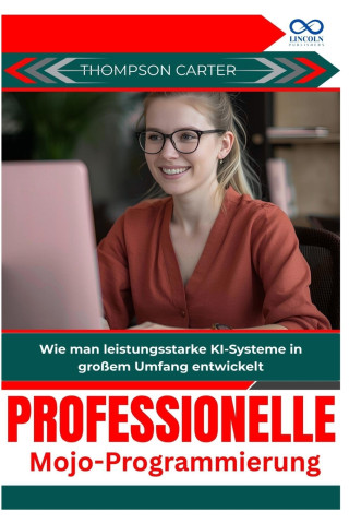 Professionelle Mojo-Programmierung
