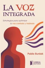LA VOZ INTEGRADA