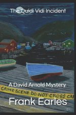 The Quidi Vidi Incident