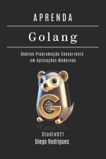 APRENDA GOLANG Edição 2025