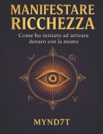 Manifestare Ricchezza