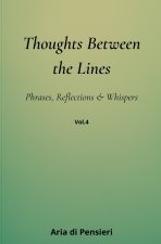 Thoughts Between the Lines vol. 4