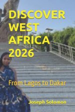 DISCOVER WEST AFRICA 2026