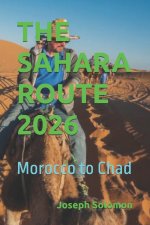 THE SAHARA ROUTE 2026