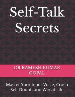 Self-Talk Secrets