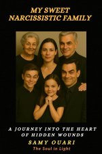 My Sweet Narcissistic Family