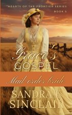 Grace's Gospel