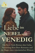 Liebe im Nebel von Venedig