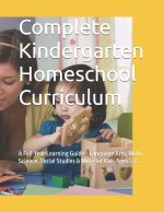 Complete Kindergarten Homeschool Curriculum