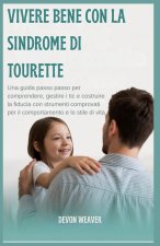 Vivere bene con la sindrome di Tourette