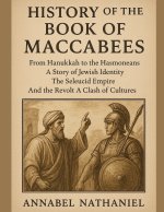 HISTORY OF THE BOOK OF MACCABEES