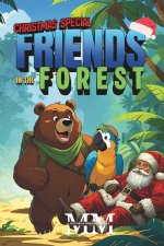 Friends in the Forest
