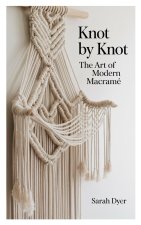 Knot by Knot