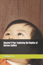 Beyond K Pop