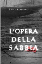 L'opera della sabbia