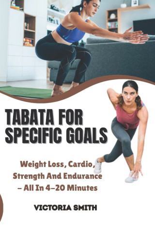TABATA FOR SPECIFIC GOALS