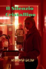 Il Silenzio Cristallino