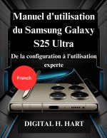 Manuel d'utilisation du Samsung Galaxy S25 Ultra